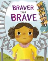 Braver Than Brave