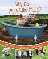 Why Do Pigs Like Mud?