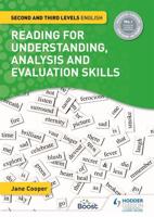 Reading for Understanding, Analysis and Evaluation Skills. Second & Third Levels English