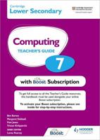 Cambridge Lower Secondary Computing. 7 Teacher's Guide