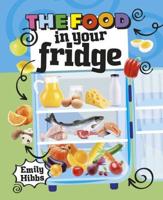 The Food in Your Fridge