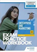 Cambridge National in Enterprise and Marketing (J837). Level 1/Level 2 Exam Practice Workbook
