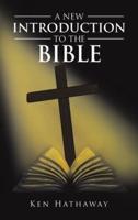 A New Introduction to the Bible