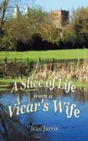A Slice of Life from a Vicar's Wife