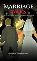 Marriage Wars