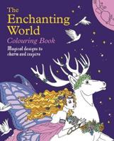 The Enchanting World Colouring Book