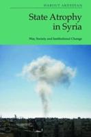 State Atrophy in Syria