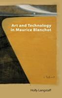 Art and Technology in Maurice Blanchot