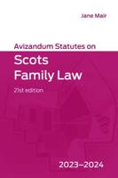 Avizandum Statutes on Scots Family Law 2023-2024