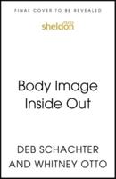 Body Image Inside Out