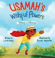 Usamah's Wishful Powers