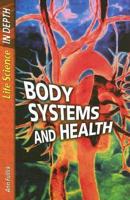 Body Systems and Health