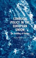 Cohesion Policy in the European Union: The Building of Europe