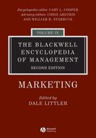 The Blackwell Encyclopedia of Management. Marketing