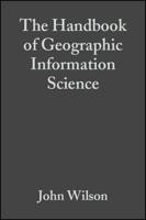 The Handbook of Geographical Information Science