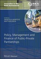 Policy, Finance & Management for Public-Private Partnerships