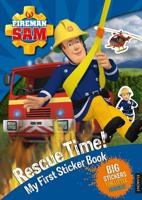 Fireman Sam: Rescue Time! My First Sticker Book
