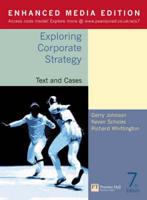 Valuepack:Exploring Corporate Strategy Enhanced Media Edition, 7th Edition: Text and Cases With Key Management Models and Airline: A Strategic Management Simulation