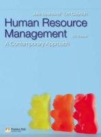 Valuepack:Human Resource Management:A Contemporary Approach/Managing in a Business Context:An HR Approach