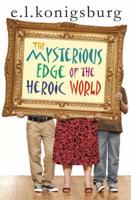 The Mysterious Edge of the Heroic World