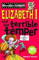 Elizabeth I and Her Terrible Temper
