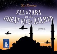 Zal and Zara and the Great Race of Azamed