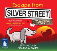Escape from Silver Street Farm