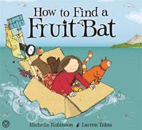 How to Find a Fruit Bat