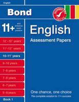 Bond English Assessment Papers. 10-11+ Years
