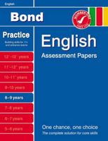 Bond English Assessment Papers. 8-9 Years