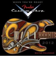 Fender Custom Shop Guitar Mini Calendar