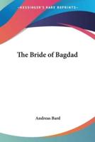 The Bride of Bagdad