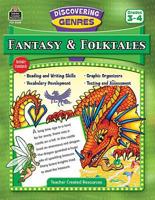 Discovering Genres: Fantasy &amp; Folktales