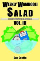 Weekly Wambooli Salad Vol. III