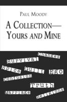 Collection-yours and Mine