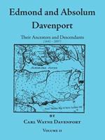 Edmond and Absolum Davenport: Their Ancestors and Descendants (1642-2007)