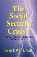 The Social Security Crisis?