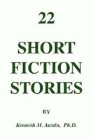 22 Short Fiction Stories