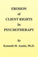 Erosion of Client Rights