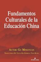 Fundamentos Culturales De La Educación China