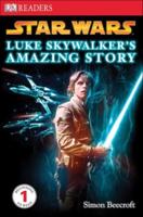 Luke Skywalker's Amazing Story