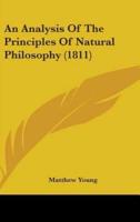 An Analysis of the Principles of Natural Philosophy (1811)