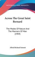 Across the Great Saint Bernard
