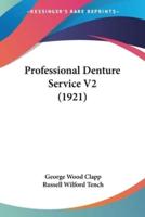 Professional Denture Service V2 (1921)