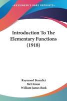 Introduction To The Elementary Functions (1918)