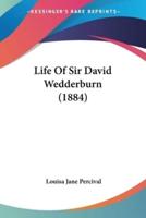 Life Of Sir David Wedderburn (1884)