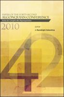 Papers of the Forty-Second Algonquian Conference