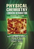 Physical Chemistry: A Modern Introduction, Second Edition