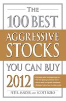 The 100 Best Aggressive Stocks You Can Buy, 2012