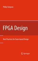 FPGA Design : Best Practices for Team-based Design